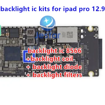 1-5sets háttérvilágítás fix készlet iPad Pro 12.9 háttérvilágítás ic chip 8566 +háttérvilágítás tekercs + dióda+háttérvilágítás szűrők alaplap