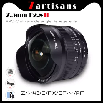 7artisans Ultra Széles Látószögű Halszem Objektív, 7,5 mm F2.8 II. APS-C Sony E Fuji, Canon XF Z Micro Olympus M4/3 Canon EOS-M RF-Hegy